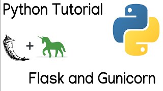 Python Tutorial  Flask  Gunicorn Hello World [upl. by Fonville]