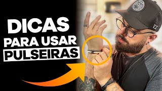 PULSEIRAS MASCULINAS 5 Dicas de como usar com estilo  MODA MASCULINA 2024 [upl. by Janeen]