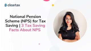 National Pension Scheme NPS for Tax Saving  3 Tax Saving Facts About NPS [upl. by Aitercal]