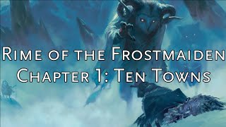 Rime of the Frostmaiden DM Guide Chapter 1 [upl. by Elaen]