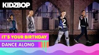 KIDZ BOP Kids  Its Your Birthday Dance Along [upl. by Nnyltiac]