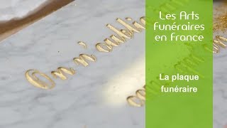 Les arts funéraires en France  La plaque funéraire [upl. by Ardnikal]