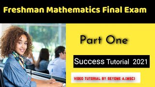 Freshman Mathematics Final exam with solution part 1Tips and tricks when solving ExamMath 1011 [upl. by Weihs]