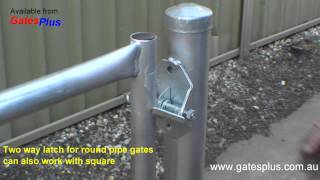 Gate Latch 2 way for round pipe and square [upl. by Zaid372]