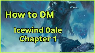 A DM Guide for Rime of the Frostmaide Chapter 1 [upl. by Anuaf]