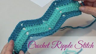 Crochet Ripple or Chevron Stitch [upl. by Saeger]