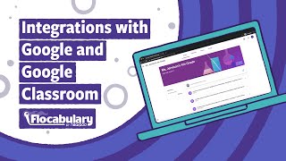 Flocabularys Integrations with Google amp Google Classroom [upl. by Norod]