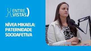 Paternidade Socioafetiva  EntreVistas [upl. by Barnabas553]