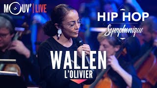 WALLEN  quotLOlivierquot live  Hip Hop Symphonique 3 [upl. by Neri]