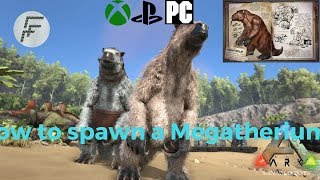 Ark Survival Evolved How to spawn a Megatherium [upl. by Edlyn]